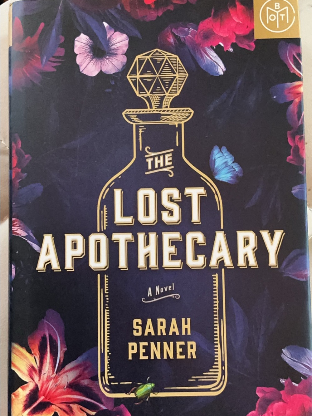 The Lost Apothecary by Sarah Penner - Dark Floral Hardcover